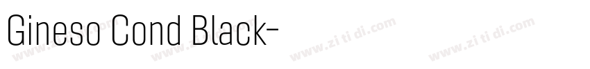 Gineso Cond Black字体转换 Gineso Cond Black字体转换